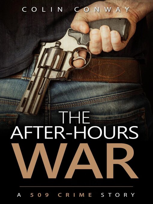 Title details for The After-Hours War by Colin Conway - Available